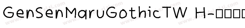 GenSenMaruGothicTW H字体转换